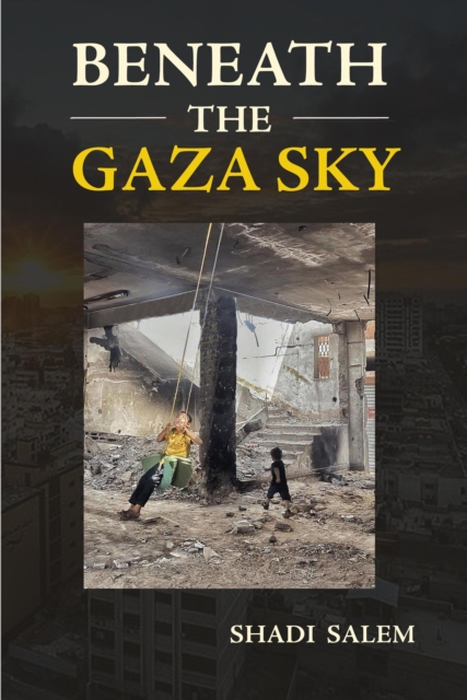 Beneath the Gaza Sky