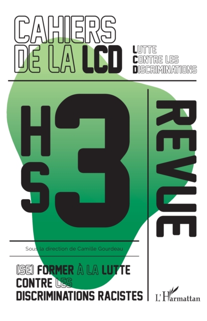 (Se) former a la lutte contre les discriminations racistes