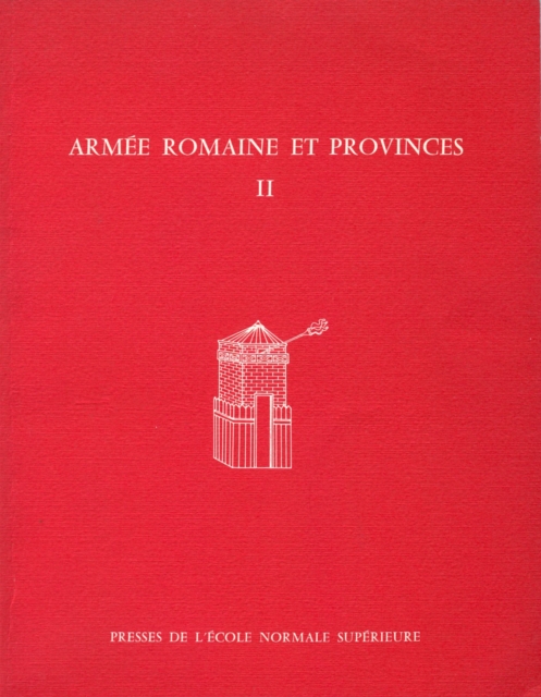 Armée romaine et provinces II
