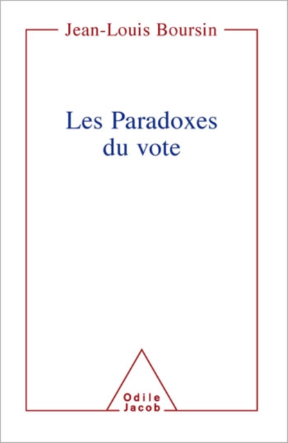 Les Paradoxes du vote