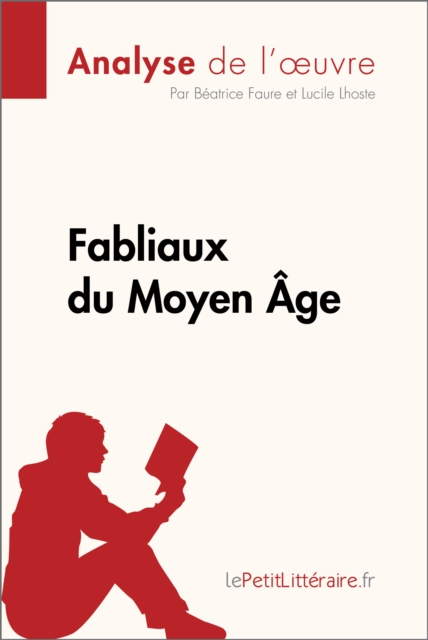 Fabliaux du Moyen Âge (Analyse de l'œuvre)