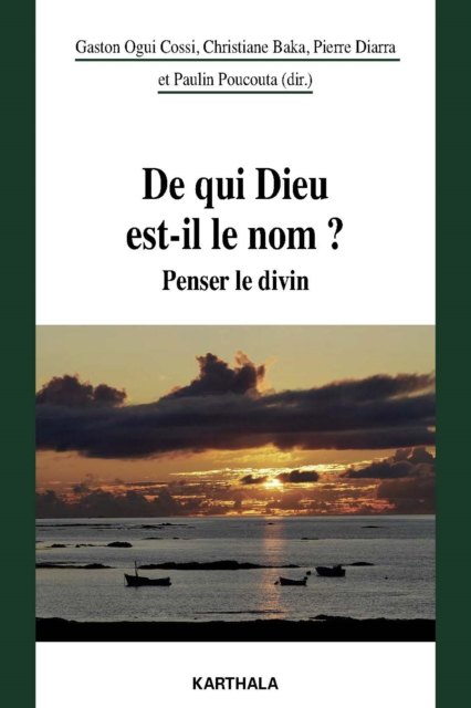 De qui Dieu est-il le nom ?