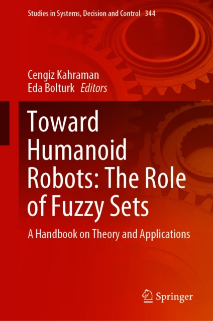 Toward Humanoid Robots: The Role of Fuzzy Sets