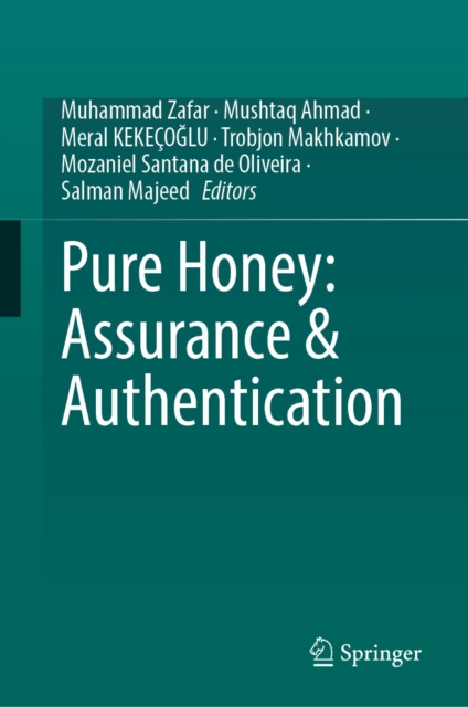Pure Honey: Assurance & Authentication