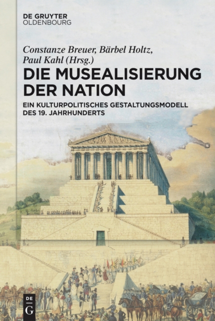 Die Musealisierung der Nation