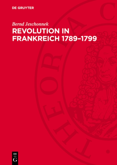 Revolution in Frankreich 1789–1799
