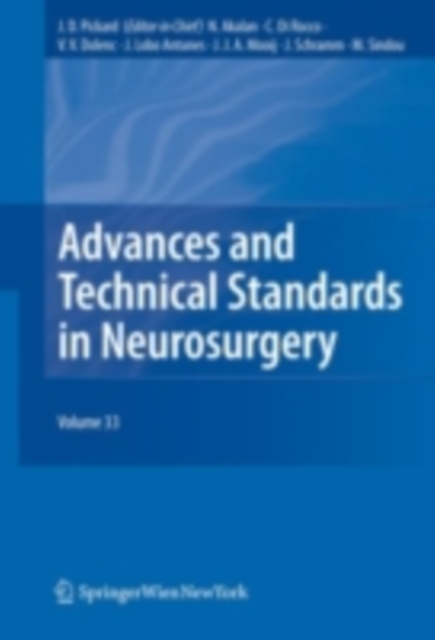 Advances and Technical Standards in Neurosurgery, Vol. 33