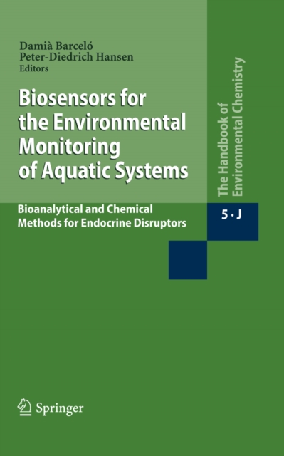 Biosensors for the Environmental Monitoring of Aquatic Systems