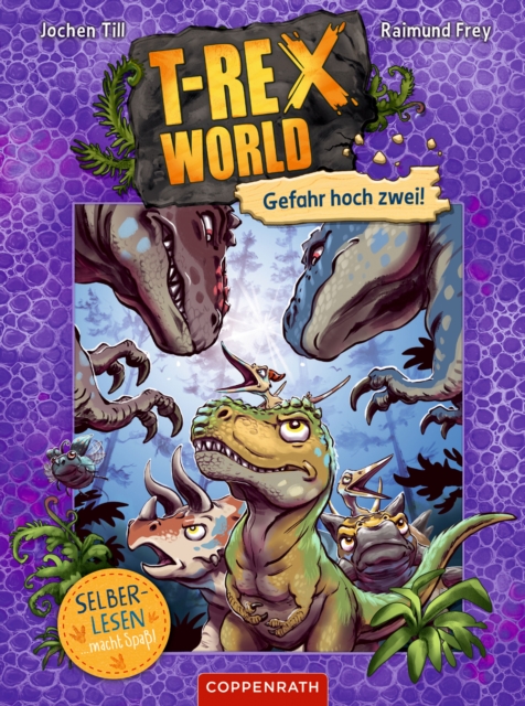 T-Rex World (Bd. 4 für Leseanfänger)