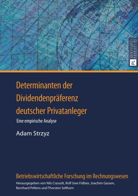 Determinanten der Dividendenpraeferenz deutscher Privatanleger