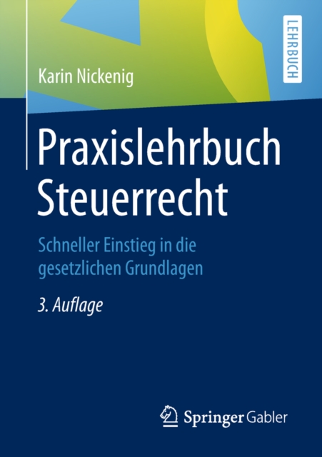 Praxislehrbuch Steuerrecht