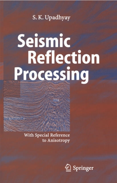 Seismic Reflection Processing