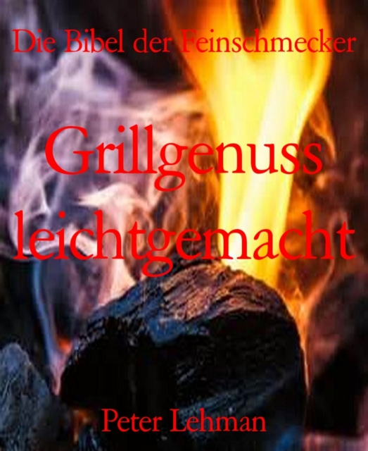 Die Bibel der Feinschmecker