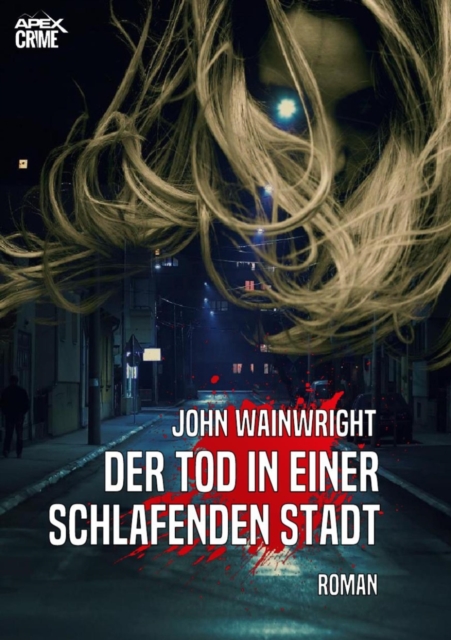 DER TOD IN EINER SCHLAFENDEN STADT