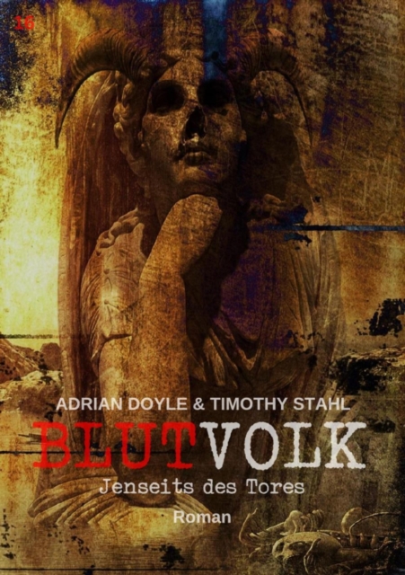 BLUTVOLK, Band 16: JENSEITS DES TORES