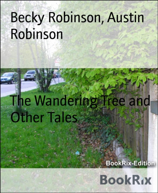 Wandering Tree and Other Tales