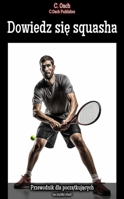 Dowiedz się squasha