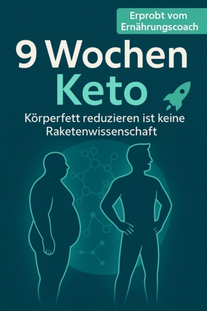 9 Wochen Keto