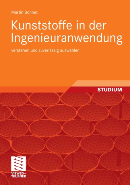 Kunststoffe in der Ingenieuranwendung