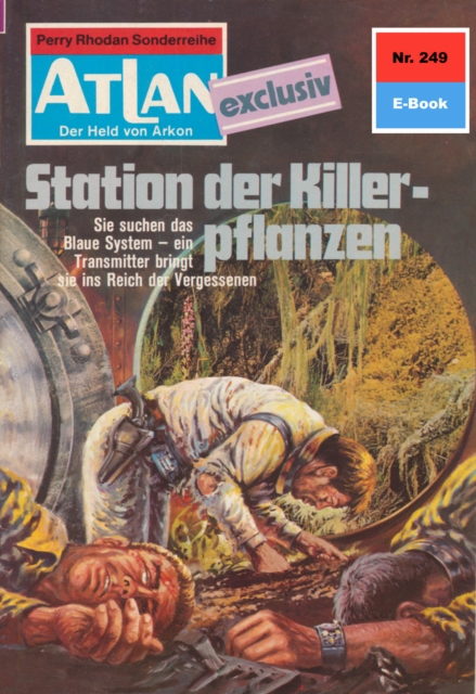 Atlan 260: Der Agent und die Gehetzten