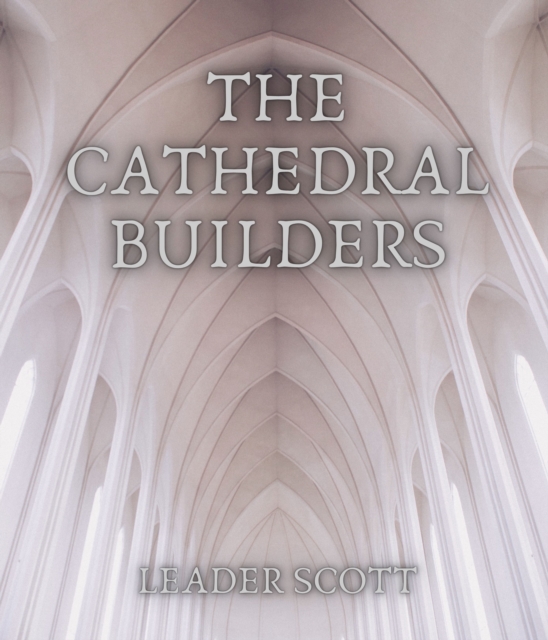 Cathedral Builders