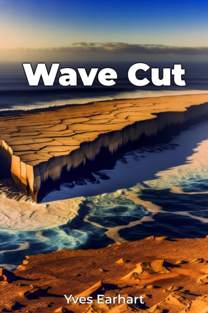 Wave Cut