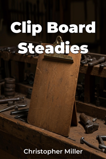 Clip Board Steadies