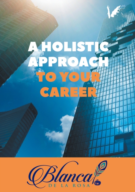 holistic approach to your career