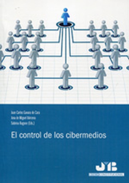 El control de los cibermedios