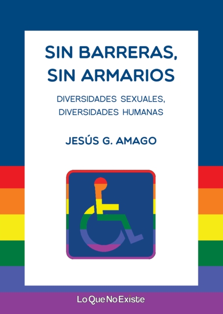 Sin barreras, sin armarios