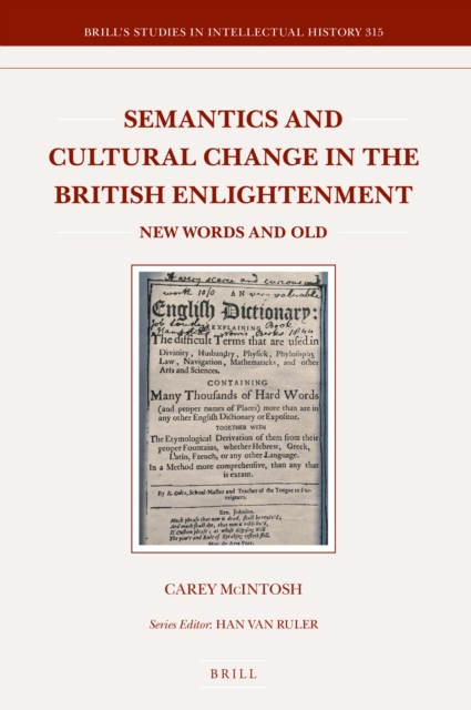 Semantics and Cultural Change in the British Enlightenment: New Words and Old