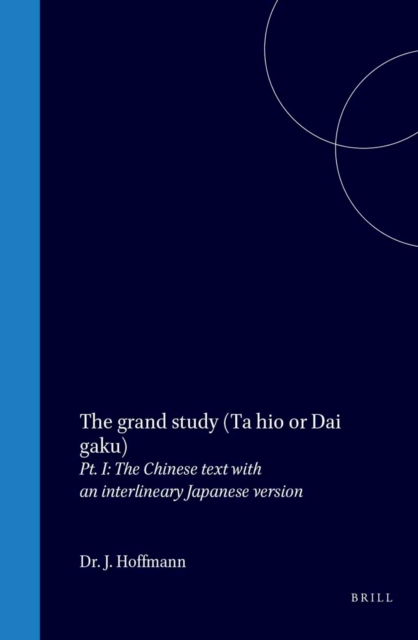 grand study (Ta hio or Dai gaku)