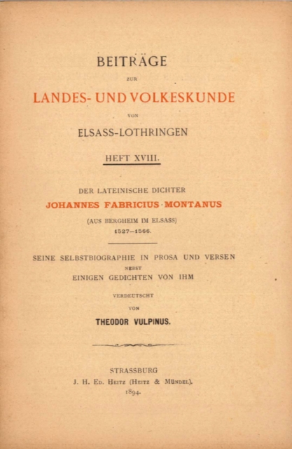 lateinische Dichter Johannes Fabricius Montanus (aus Bergheim im Elsass), 1527-1566