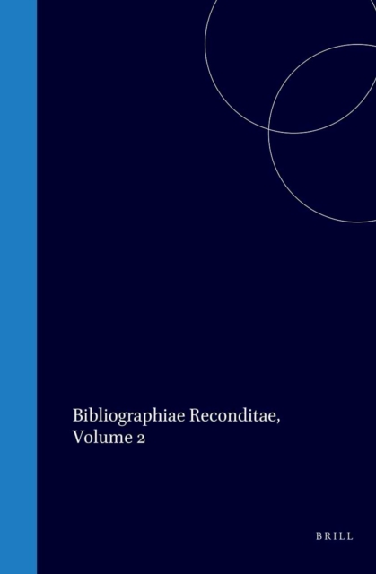 Bibliographiae Reconditae, Volume 2
