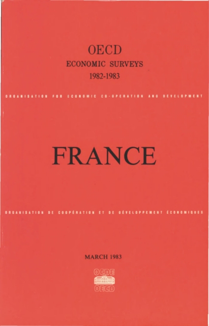 OECD Economic Surveys: France 1983