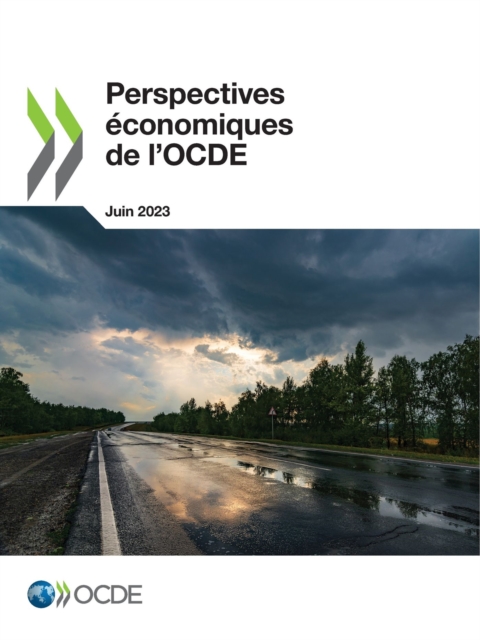 Perspectives économiques de l'OCDE, Volume 2023 Numéro 1 La route est encore longue