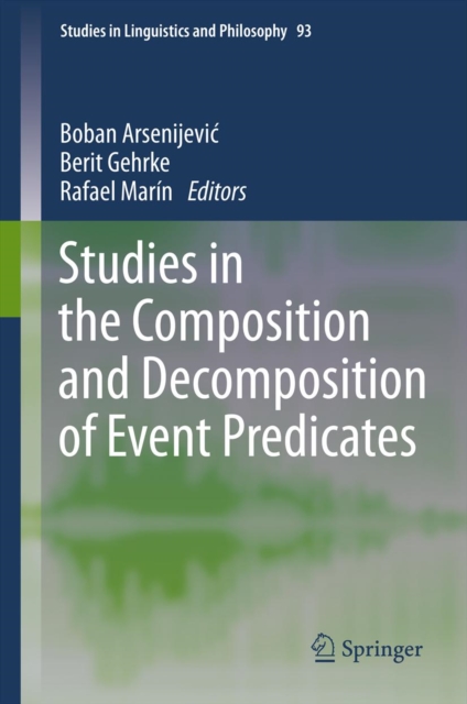 Studies in the Composition and Decomposition of Event Predicates