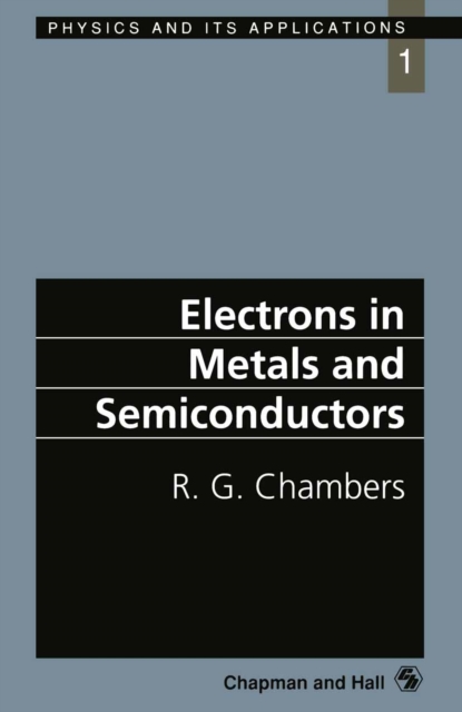 Electrons in Metals and Semiconductors