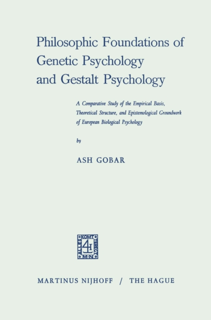 Philosophic Foundations of Genetic Psychology and Gestalt Psychology