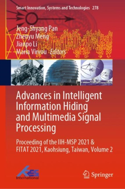 Advances in Intelligent Information Hiding and Multimedia Signal Processing