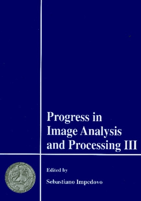 Progress In Image Analysis And Processing Iii - Proceedings Of The 7th International Conference On Image Analysis And Processing