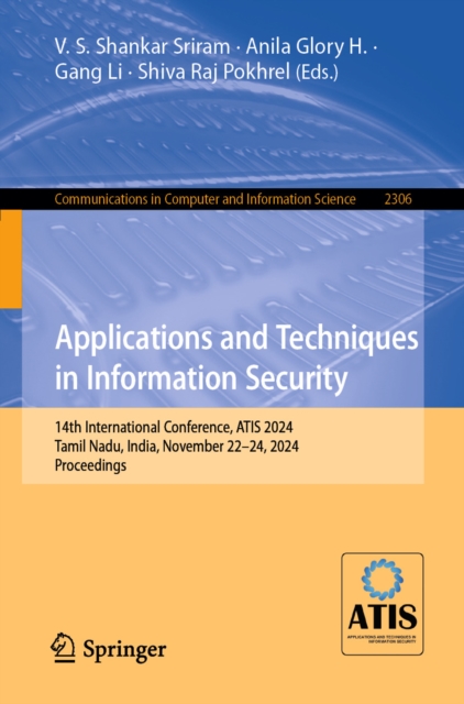 Applications and Techniques in Information Security