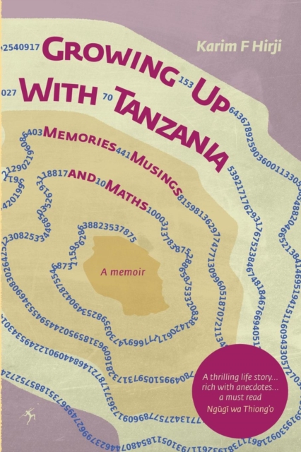 Hirji: Growing Up With Tanzania