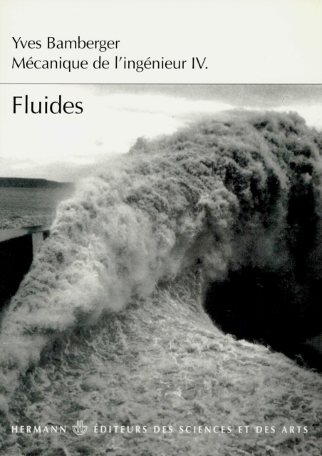 Mécanique de l'ingénieur, Volume 4
