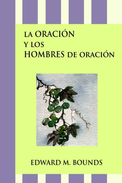 La oracion y los hombres de oracion