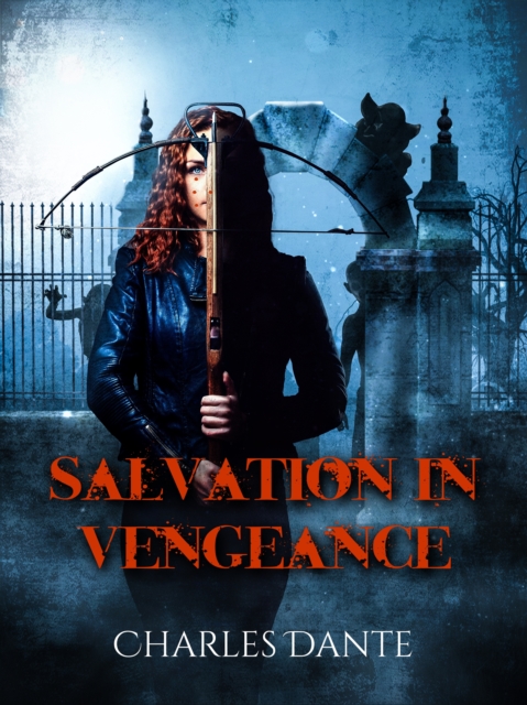 Salvation in Vengeance
