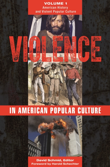 Violence in American Popular Culture