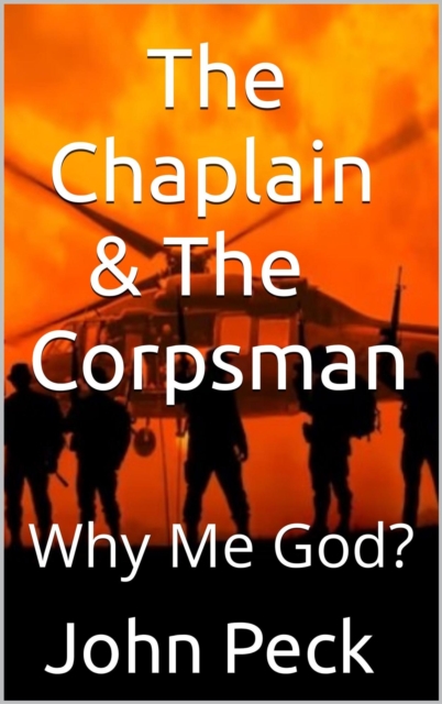 Chaplain & The Corpsman