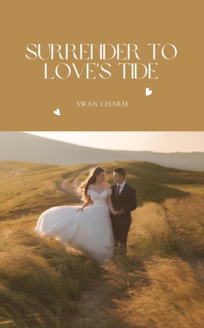 Surrender to Love's Tide