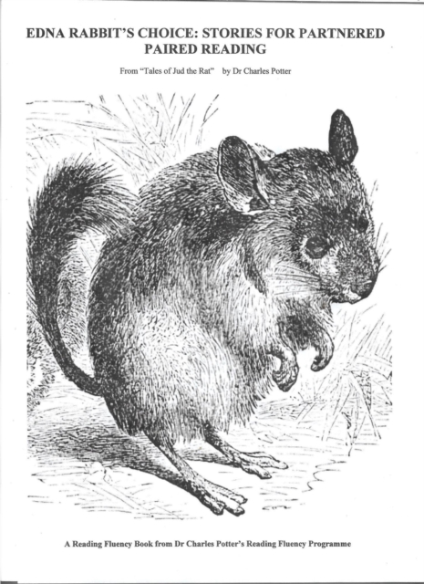 Edna Rabbit's Choice: Stories for Partnered Paired Reading